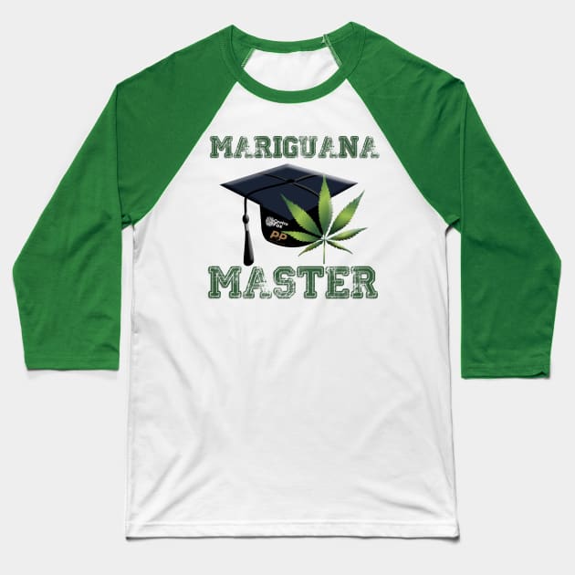 MARIGUANA MASTER Baseball T-Shirt by Pobre Payasuelos